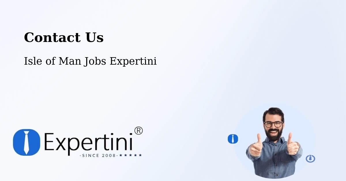 Contact Expertini – Laxey - Isle of Man Jobs Expertini