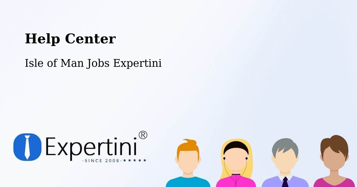 Help Center – Laxey - Isle of Man Jobs Expertini