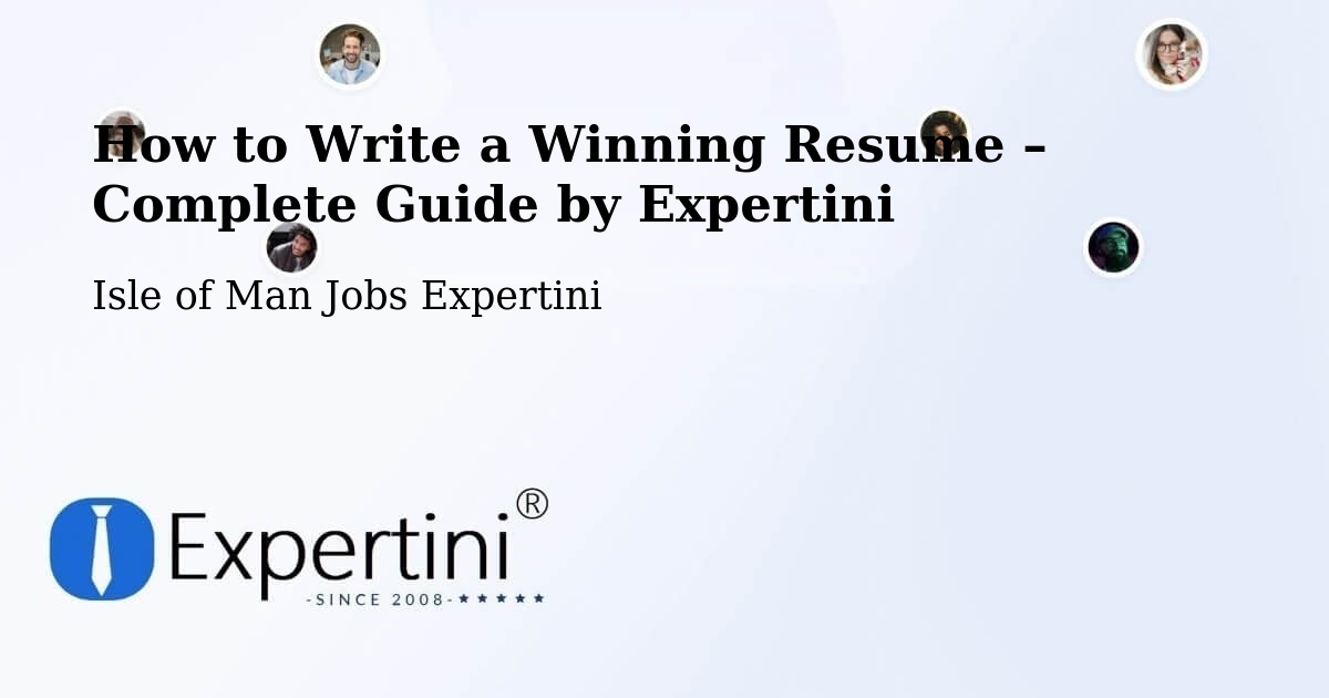 Resume Writing Guide for Job Seekers – Laxey - Laxey, Isle of Man Jobs Expertini