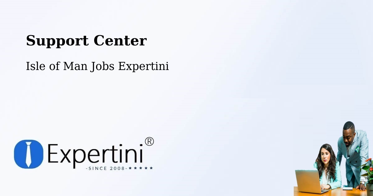 Support Services – Laxey - Isle of Man Jobs Expertini